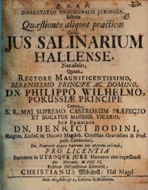 Diss. inaug. ... sistens quaestiones aliquot practicas circa ius salinarum Hallense notabiles