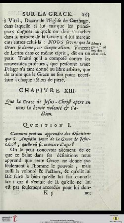 Chapitre XIII: Que la Grace de Jesus-Christ opere en nous la bonne volonté et l’action