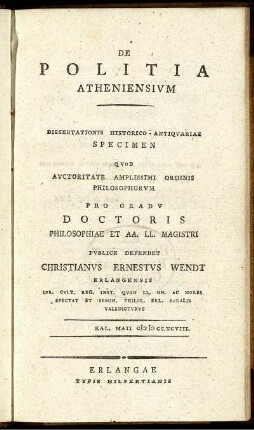 De Politia Atheniensium : Dissertationis Historico-Antiquariae Specimen : Kal. Maii MDCCXCVIII.