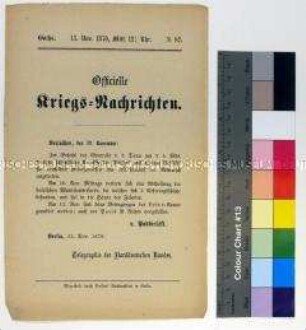 Kriegsdepesche des Norddeutschen Bundes über Gefechte der Loirearme und Kriegsereignisse vom 12.11.1870
