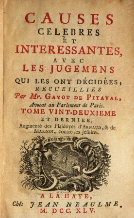 Causes Célèbres Et Interessantes Avec Les Jugemens qui les ont décidées, 22