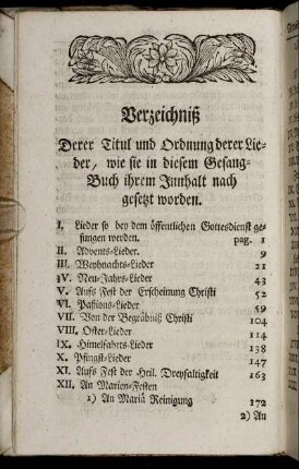 Verzeichniß Derer Titul und Ordnung derer Lieder, wie sie in diesem Gesang-Buch ihrem Innhalt nach gesetzt worden