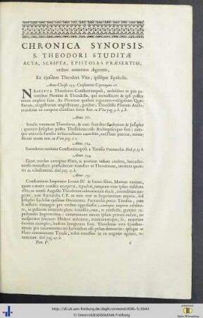 Chronica Synopsis, S. Theodori Studitae Acta, Scripta, Epistolas Praesertim, ordine annorum digerens, Ex ejusdem Theodori Vita, ipsisque Epistolis.