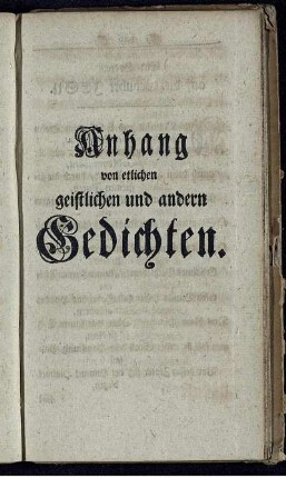 Anhang von etlichen Geistlichen und andern Gedichten.