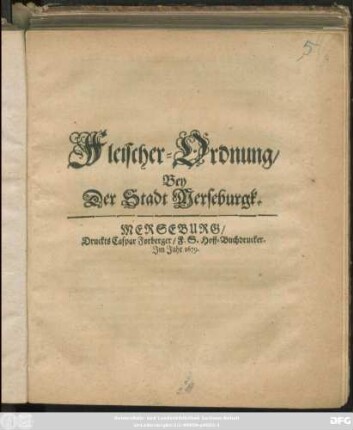 Fleischer-Ordnung/ Bey Der Stadt Merseburgk