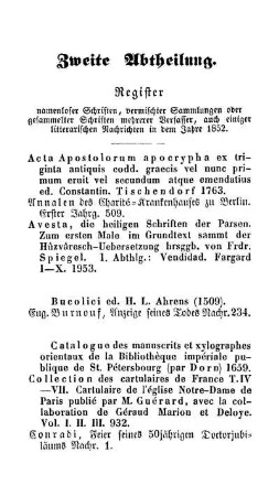 Zweite Abteilung. Register namenloser Schriften, vermischter Sammlungen oder gesammelter Schriften mehrerer Verfasser, auch einiger litterarischen Nachrichten in dem Jahre 1852.