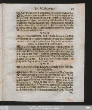 XXIV. Wenn dir der Urin zu besehen, gebracht wird, so brauche diese Künste.