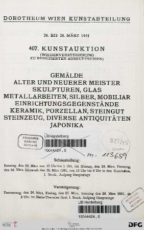 Gemälde alter und neuerer Meister, Skulpturen, Glas, Metallarbeiten ... : 26. bis 28. März 1931 (Katalog Nr. 407)