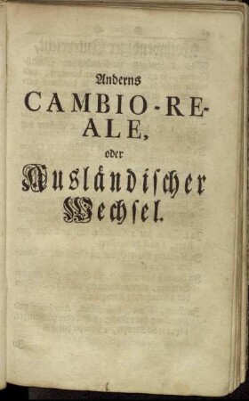 Anderns Cambio - Reale, oder Ausländischer Wechsel.