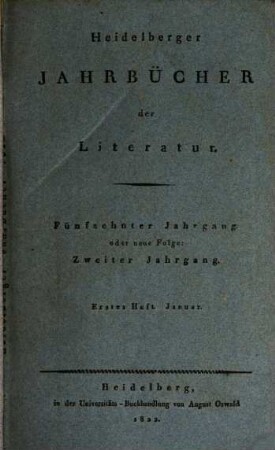 Heidelberger Jahrbücher der Literatur. 15,1, 15,1 = H. 1/6 = N.F. 2. 1822