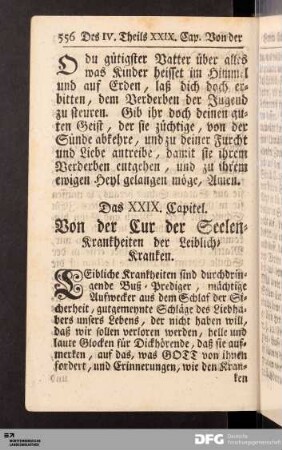 Das XXIX. Capitel. Von der Cur der Seelen-Krankheiten der Leiblich-Kranken.