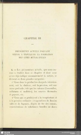Chapitre III. Phénomènes actuels pouvant servir à expliquer la formation des gites métallifères