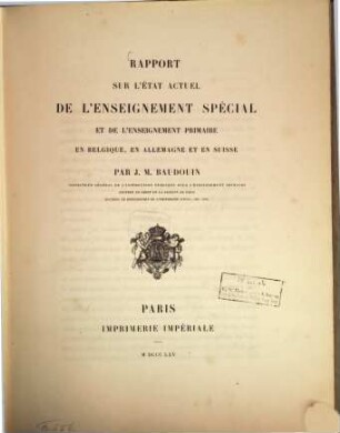 Rapport sur l'état actuel de l'enseignement spécial et de l'enseignement primaire en Belgique, en Allemagne et en Suisse