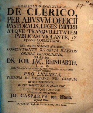 Diss. inaug. de clerico per abusum officii pastoralis, leges imperii atque tranquillitatem publicam violante, eiusve coercitione