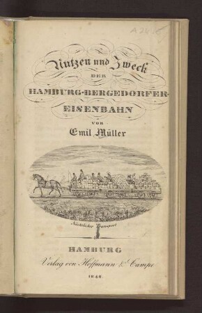 Nutzen und Zweck Der Hamburg-Bergedorfer-Eisenbahn