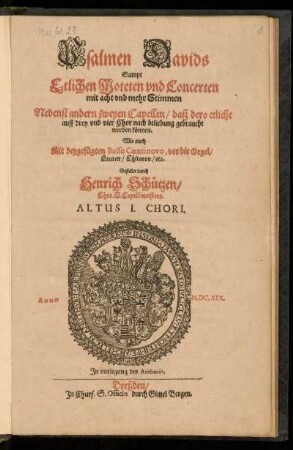Psalmen Davids Sampt Etlichen Moteten und Concerten ... Altus I. Chori