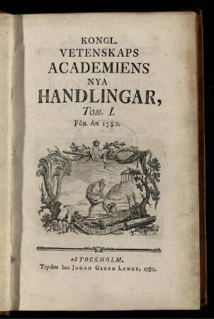 Kongl. Swenska Vetenskaps Academiens Handlingar