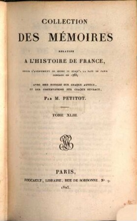 Collection des mémoires relatifs à l'histoire de France, 43. Mémoires de Mademoiselle de Montpensier, Tome IV