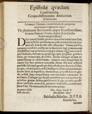 Epistolæ quædam Consolatoriæ, Conjunctissimorum Amicorum & Fautorum.