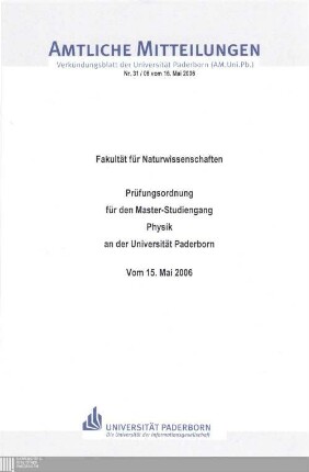 Prüfungsordnung für den Master-Studiengang Physik an der Universität Paderborn : vom 15. Mai 2006