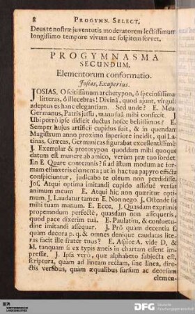 Progymnasma Secundum. Elementorum conformatio.