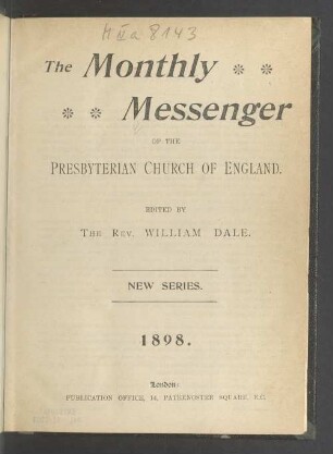 1898: The Monthly messenger of the Presbyterian Church of England
