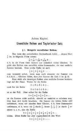 Unendliche Reihen und Taylor'scher Satz.