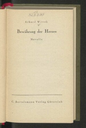 Bewährung der Herzen : Novelle
