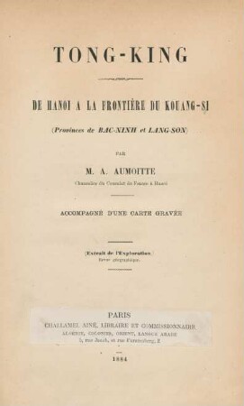 Tong-King : de Hanoi à la frontière du Kouang-Si (Provinces de Bac-Ninh et Lang-Son) ; accompagné d'une carte gravée