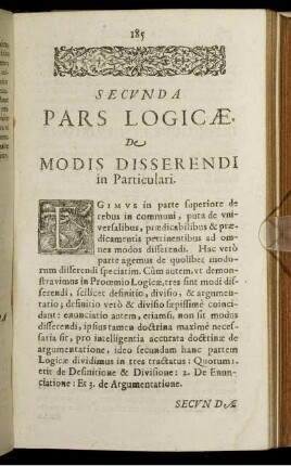 Secunda Pars Logicae. De Modis Disserendi in Particulari.