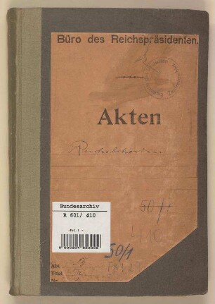 Errichtung und Auflösung, Bezeichnung und Zuständigkeiten der obersten Reichsbehörden: Bd. 2