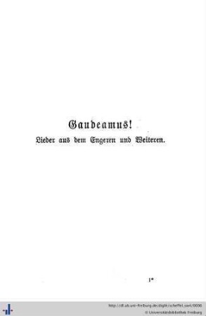 Gaudeamus! Lieder aus dem Engeren und Weiteren.