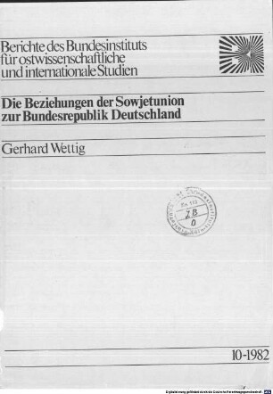 Die Beziehungen der Sowjetunion zur Bundesrepublik Deutschland