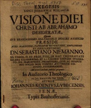 Exegesis Loci Johannis VIII. vers. 56. De Visione Diei Christi Ab Abrahamo Desideratae