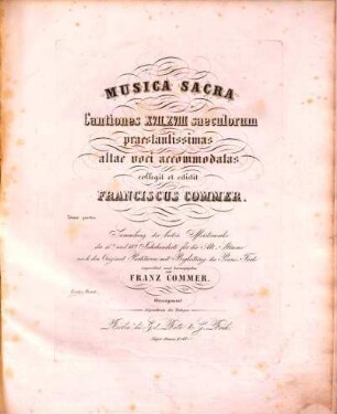 Musica sacra : cantiones 16, 17, 18 saeculorum praestantissimas ; virilibus vocibus accomodatas ; Sammlung d. besten Meisterwerke. 4, Für d. Altstimme
