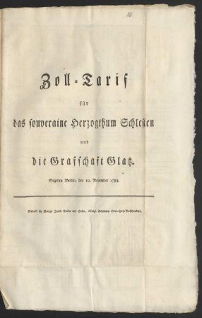 Zoll-Tarif für das souveraine Herzogthum Schlesien und die Graffschaft Glatz : Gegeben Berlin, den 10. November 1788