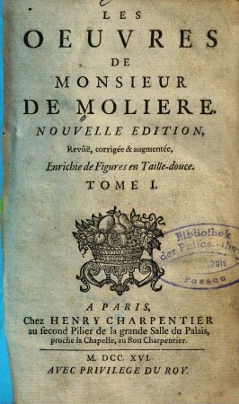 Les oeuvres de Molière. 1. (1716). - 368 S. : Ill.