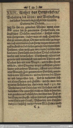 XXIV. Woher das Hertzdrücken, Verhaltung des Urins, und Verstopffung des Leibes kommen, ingleichen von viererley Gattung der Bräune