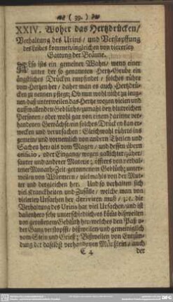 XXIV. Woher das Hertzdrücken, Verhaltung des Urins, und Verstopffung des Leibes kommen, ingleichen von viererley Gattung der Bräune