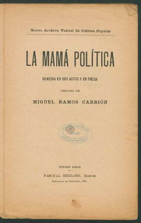 La mamá política : comedia en dos actos y en prosa