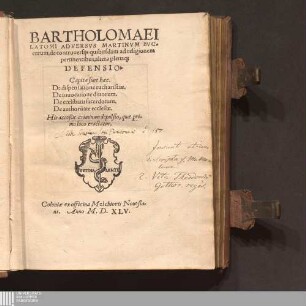 Bartholomaei Latomi Adversvs Martinvm Bvcerum, de controuersijs quibusdam ad religionem pertinentibus, altera plenaq[ue] Defensio