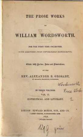 The prose works of William Wordsworth : for the first time collected, with additions from unpublished manuscripts ; in three volumes. II