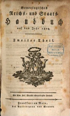 Genealogisches Reichs- und Staats-Handbuch : auf d. Jahr .... 1804, 2