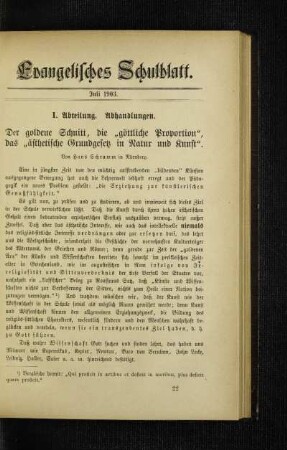 ¬Der¬ goldene Schnitt, die "göttliche Propotion", das "ästhetische Grundgesetz in Natur und Kunst"