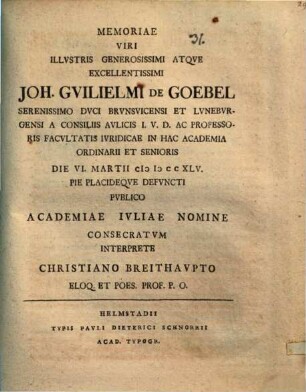 Memoriae V. J. Joh. Guilielmi de Goebel ... consecratum