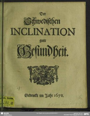 Der schwedischen Inclination gute Gesundheit
