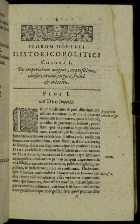 Corona I. De Imperiorum origine, acquisitione, conservatione, vigore, ruina & interitu.