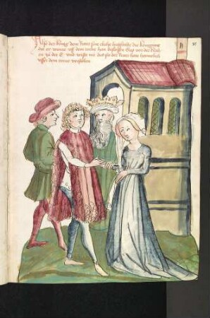 Die Geschichte von der Königin im Turm (Inclusa): Der König gibt unwissend seine eigene Frau dem Ritter zur Ehe