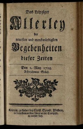 Den 2. May 1758. Achtzehntes Stück.