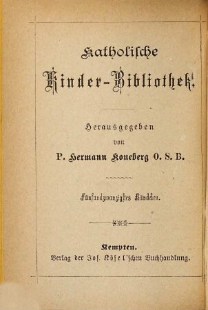 Der heilige Kilian, Apostel des Frankenlandes : den Kindern erzählt